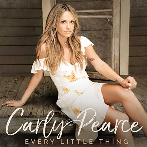 Carly pearce every little - -,
