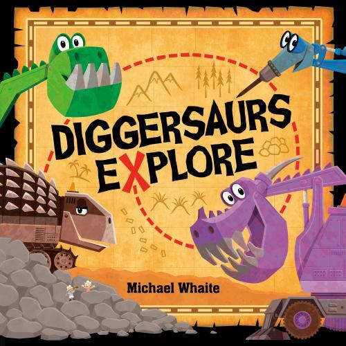 Diggersaurs explore whaite - diggersaurs, by