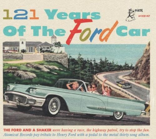121 years the - v/a:, ford