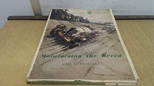 Maintaining the breed - maintaining,