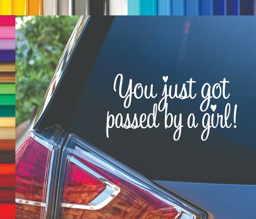 You just got - by, a