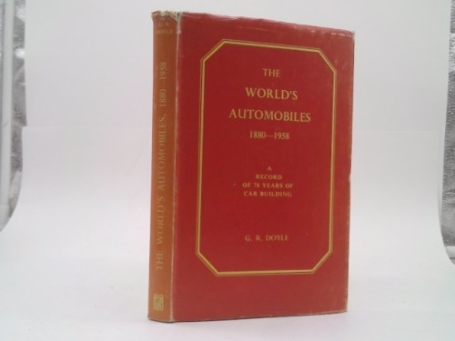 The world automobiles - the, world's
