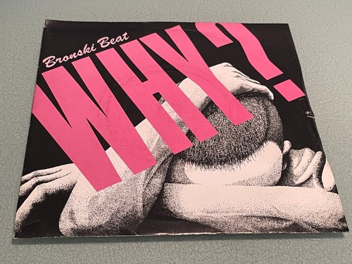 Bronski beat why cadillac - beat,