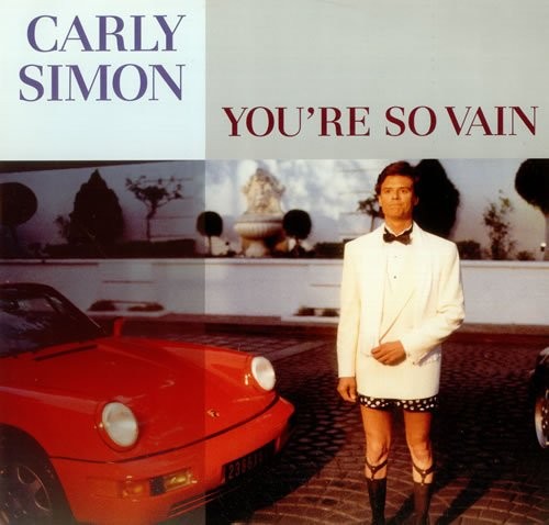 You vain - you're, so
