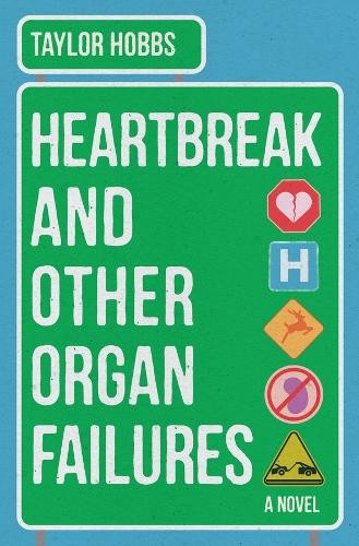 Taylor hobbs heartbreak - heartbreak, and